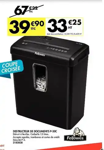 Plein ciel Destructeur de documents p-30c fellowes offre