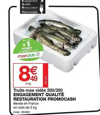 Promocash Truite rose vidée 200 300 engagement qualité restauration promocash offre