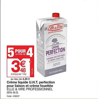 Promocash Crème liquide u.h.t. perfection pour liaison et crème fouettée elle & vire professionnel offre