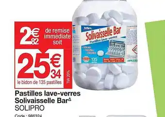 Promocash Pastilles lave-verres solivaisselle bar solipro offre
