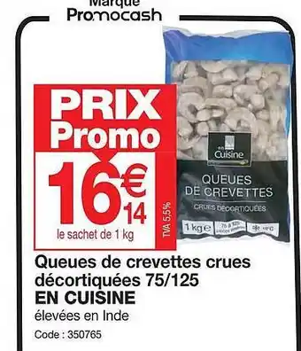 Promocash Queues de crevettes crues décortiquées 75 125 en cuisine offre