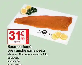 Promocash Saumon fumé prétanchés sans peau offre