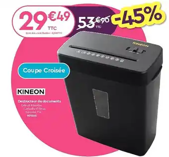 Calipage Destructeur de documents kineon offre