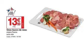 Promocash Osso bucco de veau offre