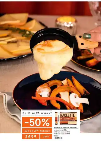 Monoprix Raclette en tranches offre