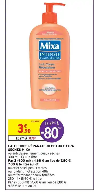 Intermarché Hyper Lait Corps Reparateur Peaux Extra Seches Mixa offre