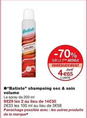Monoprix Offre "batiste" shampoing sec & soin volume chez monoprix offre