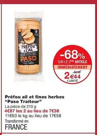 Monoprix Préfou ail et fines herbes offre
