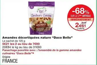 Monoprix Amandes décortiquées nature offre
