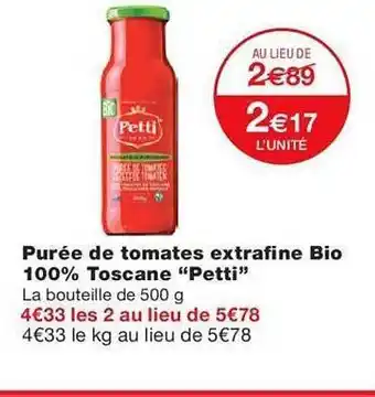 Monoprix Purée de tomates extrafine bio 100% toscane offre