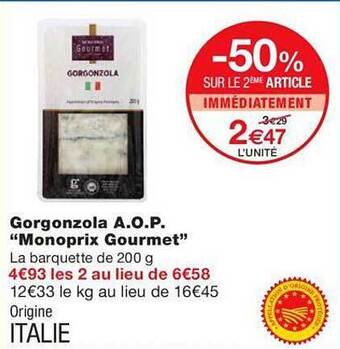 Monoprix Gorgonzola a.o.p. offre