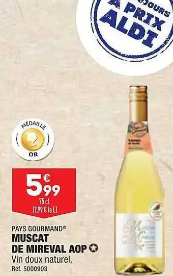 ALDI Muscat de mireval aop pays gourmand offre