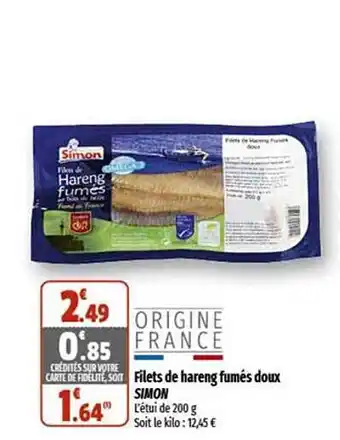 Coccinelle Supermarché Filets de hareng fumés doux simon offre