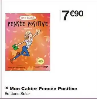 Mon cahier pensée positive