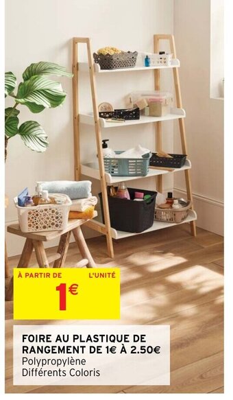 Intermarché Hyper Foire Au Plastique de Rangement offre