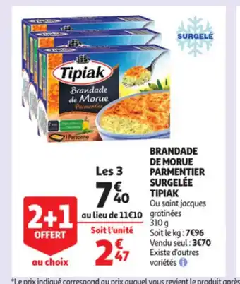 Auchan Brandade de Morue Parmentier Surgelée Tipiak offre