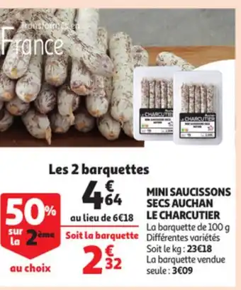 Auchan Mini Saucissons Secs auchan Le Charcutier offre