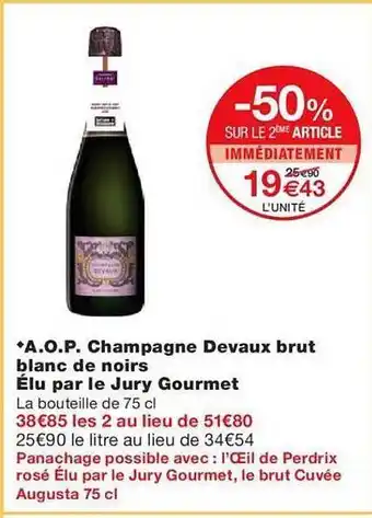 A.o.p. champagne devaux brut blanc de noirs élu par le jury gourmet