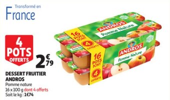 Auchan Dessert Fruitier Andros offre