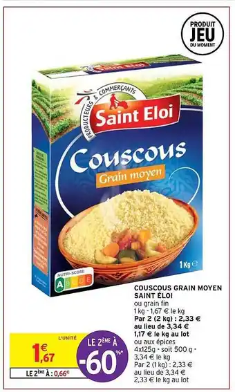 Intermarché Hyper Couscous grain moyen saint éloi offre