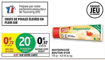 Intermarché Hyper Mayonnaise bouton d'or offre