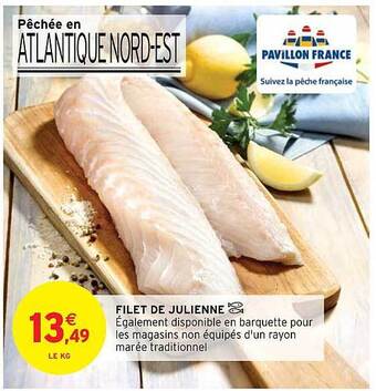 Intermarché Hyper Filet de julienne offre