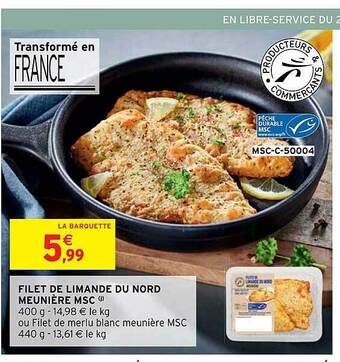 Intermarché Hyper Filet de limande du nord meunière msc offre