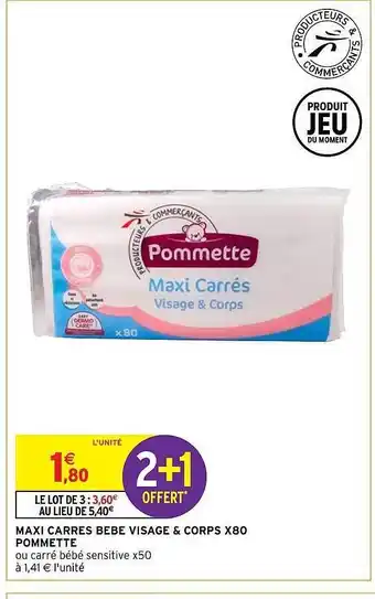 Intermarché Hyper Maxi carrés bébé visage & corps x80 pommette offre