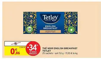 Intermarché Hyper Thé noir english breakfast tetley offre