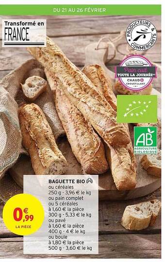 Intermarché Hyper Baguette bio offre
