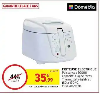 Intermarché Hyper Friteuse électrique domédia offre