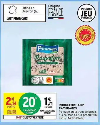 Intermarché Hyper Roquefort aop pâturages offre