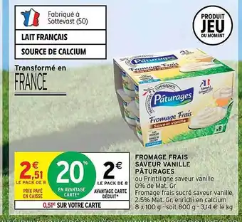 Intermarché Hyper Fromage frais saveur vanille pâturages offre