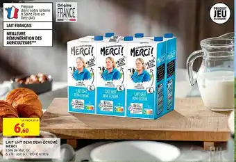 Intermarché Hyper Lait uht demi demi-écrémé merci offre