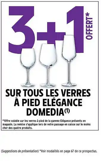 Intermarché Hyper Les verres à pied élégance domédia offre