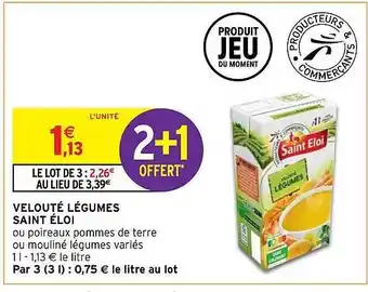 Intermarché Hyper Velouté légumes saint éloi offre