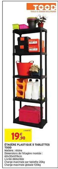 Intermarché Hyper Étagère plastique 5 tablettes tood offre