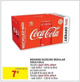 Intermarché Hyper Boisson gazeuse régular coca-cola offre
