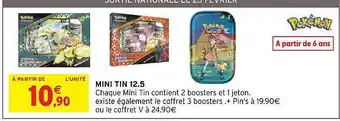 Intermarché Hyper Mini tin 12.5 pokémon offre