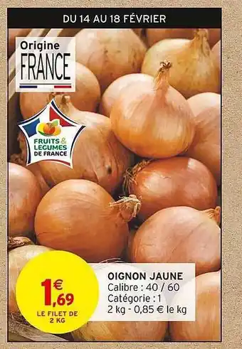 Intermarché Oignon jaune offre