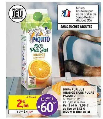 Intermarché 100% pur jus orange sans pulpe paquito offre