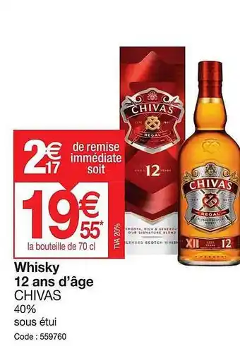 Promocash Whisky 12 ans d'âge chivas offre