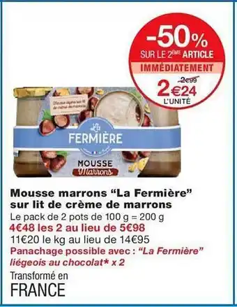 Monoprix Mousse marrons offre