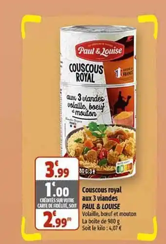 Coccinelle Supermarché Couscous royal aux 3 viandes paul & louise offre