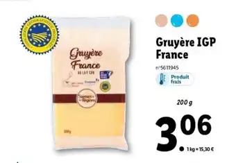 Lidl Gruyère IGP france offre