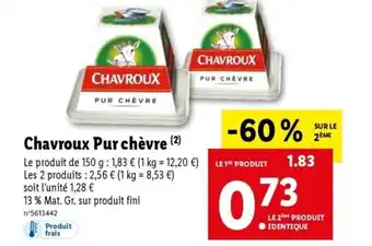 Lidl Chavroux pur chèvre offre