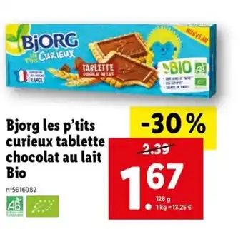 Lidl Bjorg les p'tits curieux tablette chocolat au lait bio offre