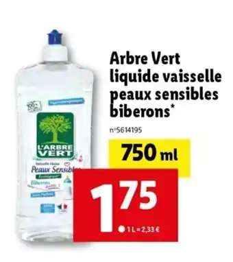 Lidl Arbre vert liquide vaisselle peaux sensibles biberons offre