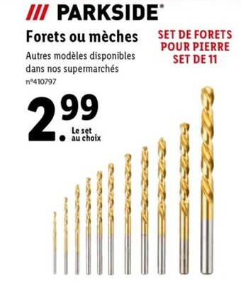 Lidl Forets ou mèches offre
