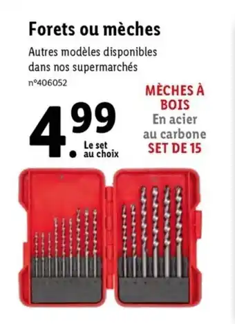 Lidl Forets ou mèches offre